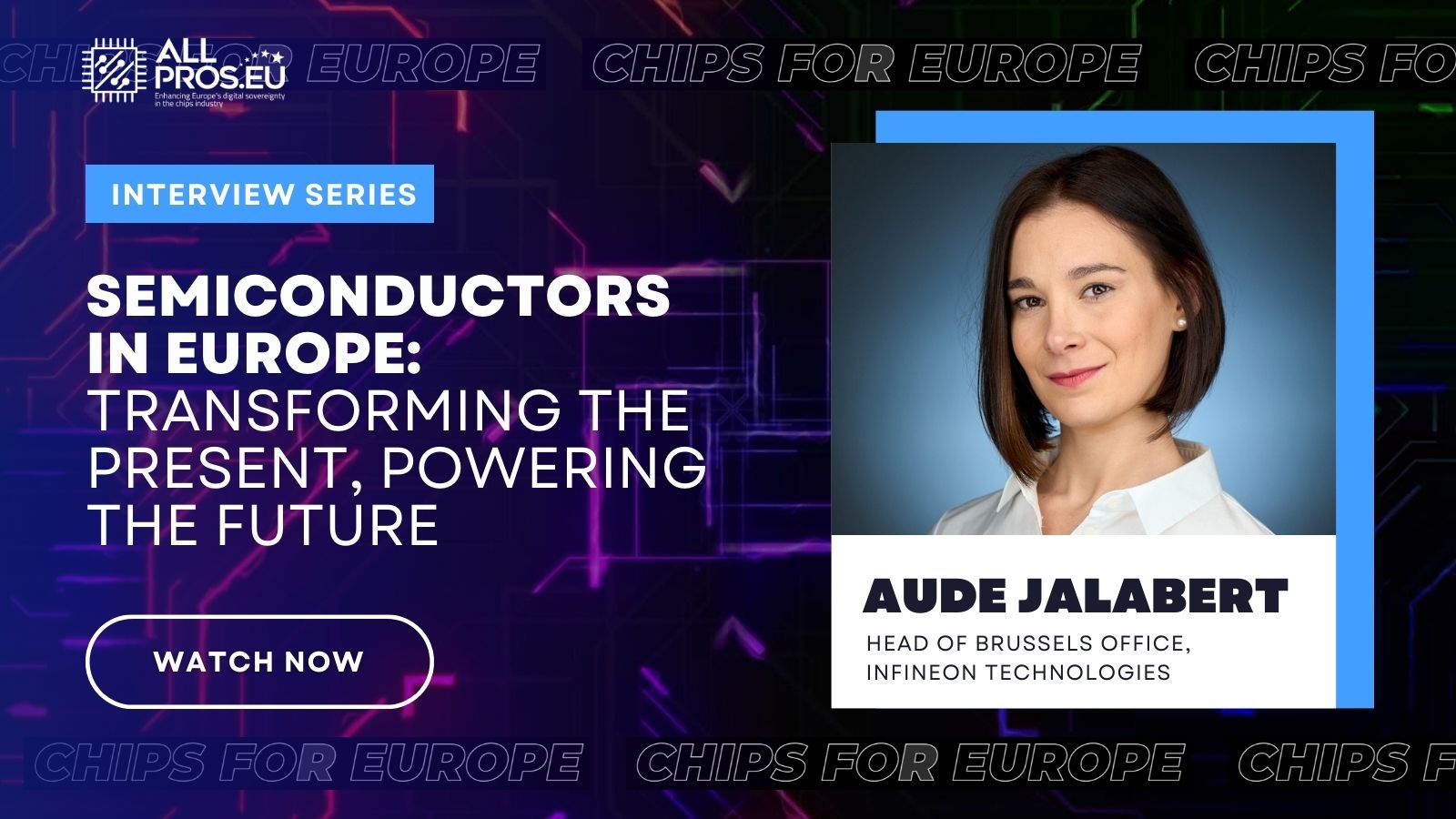 ALLPROS.eu Interview with Aude Jalabert, Head of Brussels Office, Infineon Technologies