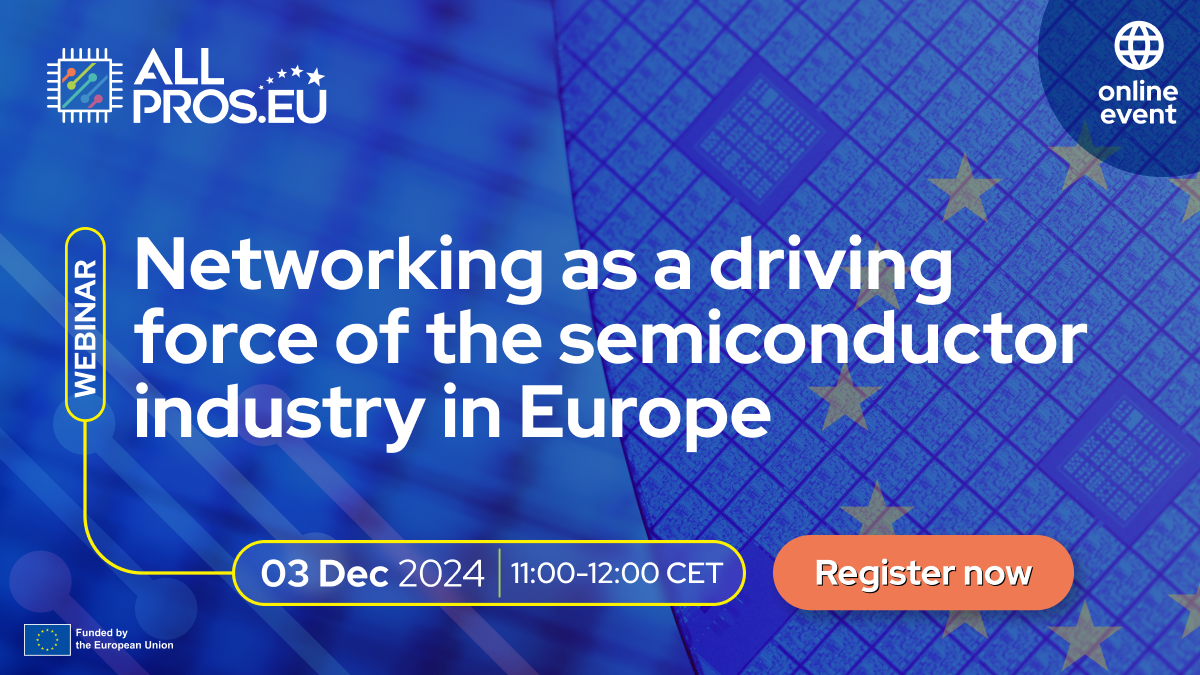 Networking as a driving force of the semiconductor industry in Europe