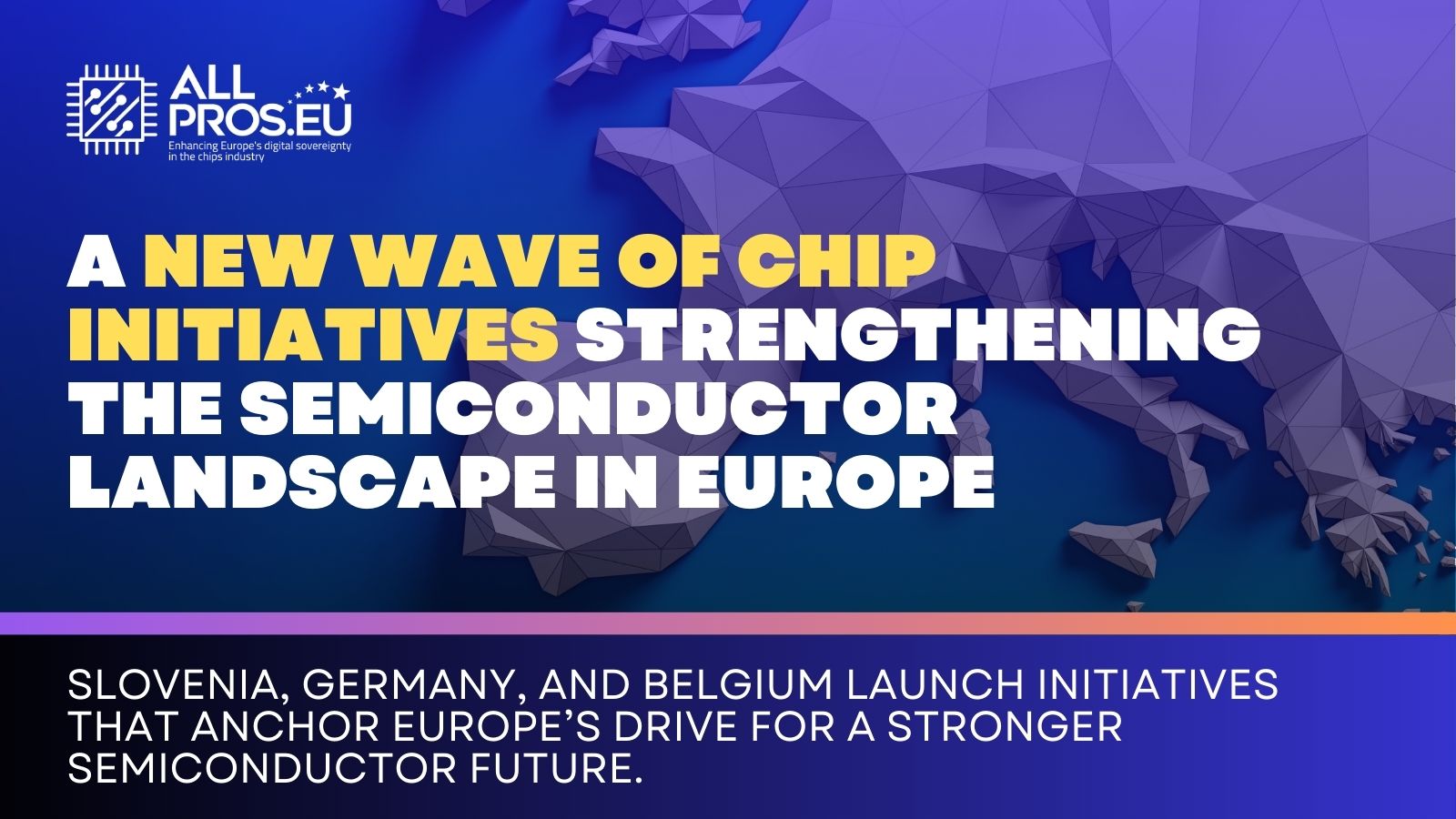 New wave of chip initiatives in EU