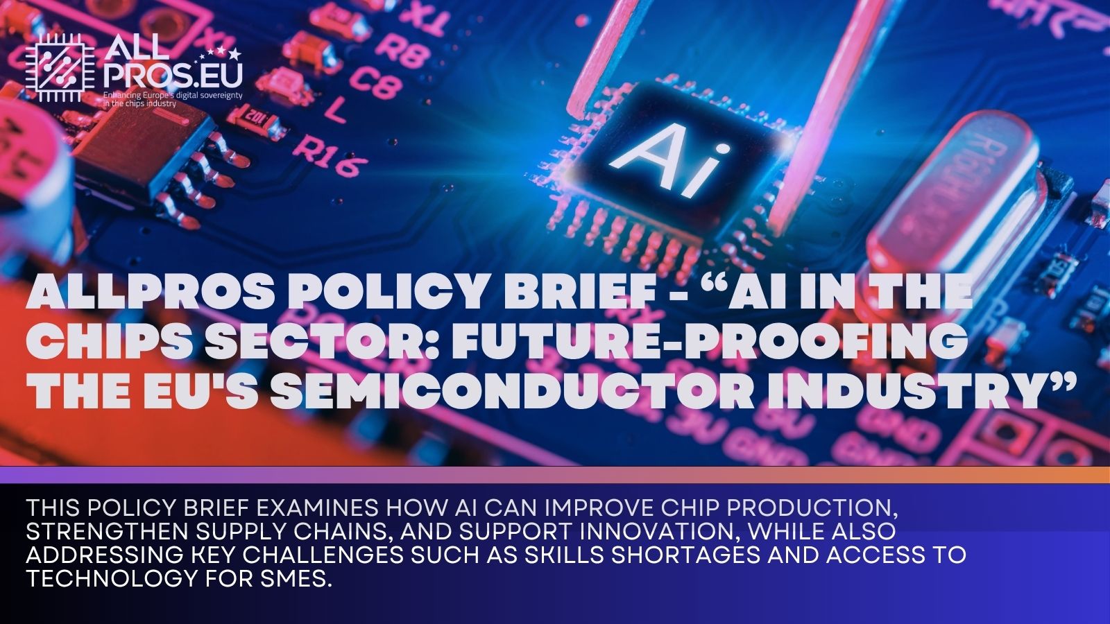 New policy brief explores the impact of AI on the semiconductor supply ...